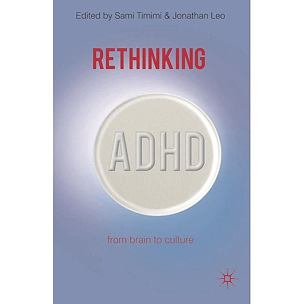 Rethinking ADHD, Sami Timimi, Jonathan Leo