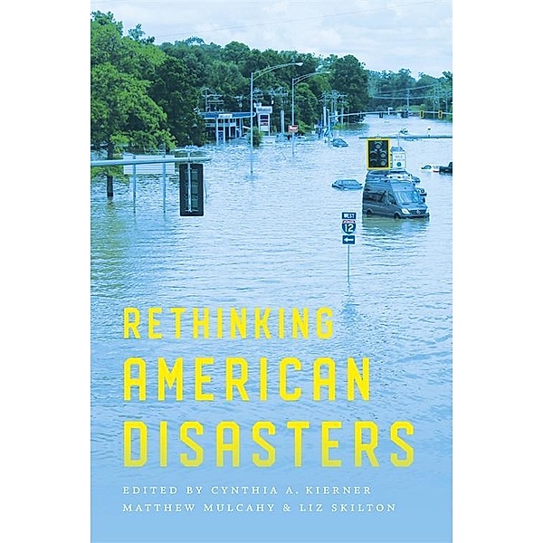Rethinking American Disasters