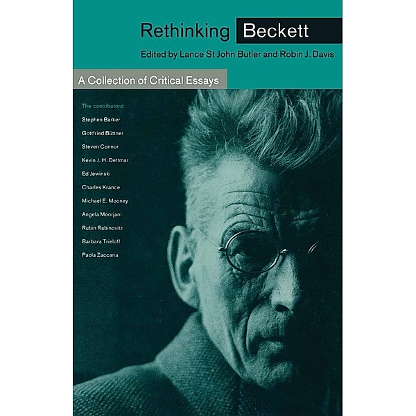 Rethinking Beckett, Lance S Butler, Robin J Davis, Benjamin Fraser