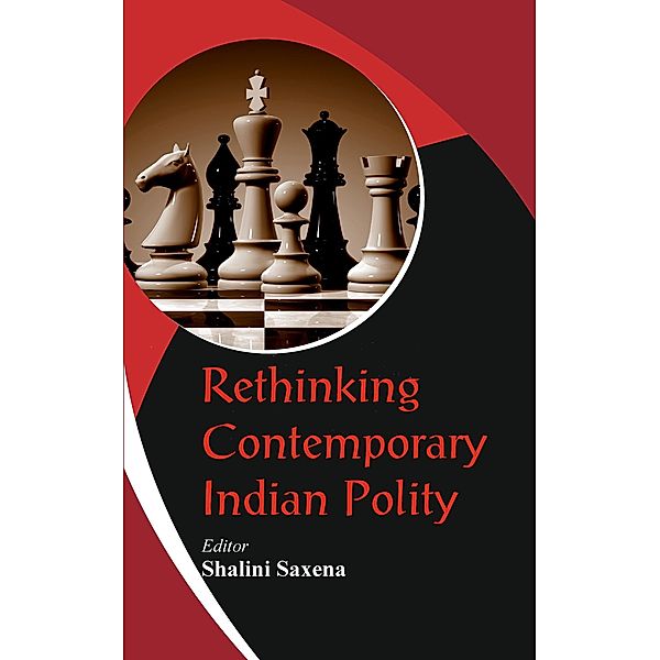 Rethinking Contemporary Indian Polity