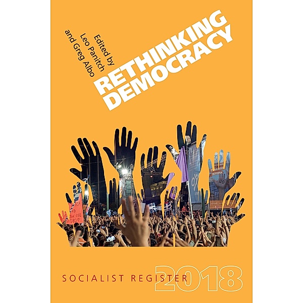 Rethinking Democracy, Leo Panitch, Greg Albo
