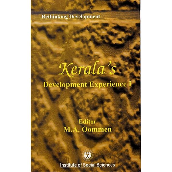 Rethinking Development Kerala's Development Experience, M. A. Oommen