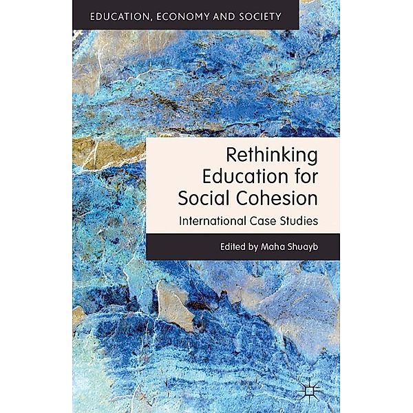 Rethinking Education for Social Cohesion / Education, Economy and Society