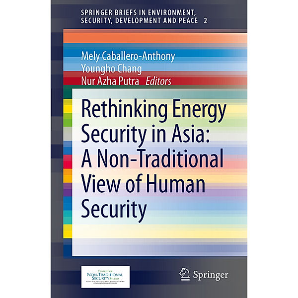 Rethinking Energy Security in Asia: A Non-Traditional View of Human Security