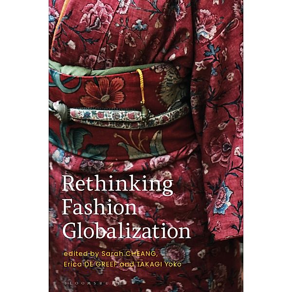 Rethinking Fashion Globalization