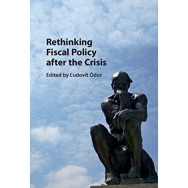 Rethinking Fiscal Policy after the Crisis