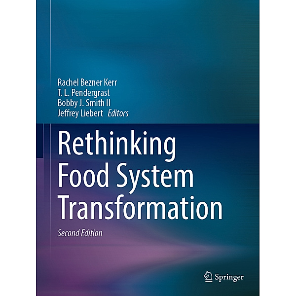 Rethinking Food System Transformation