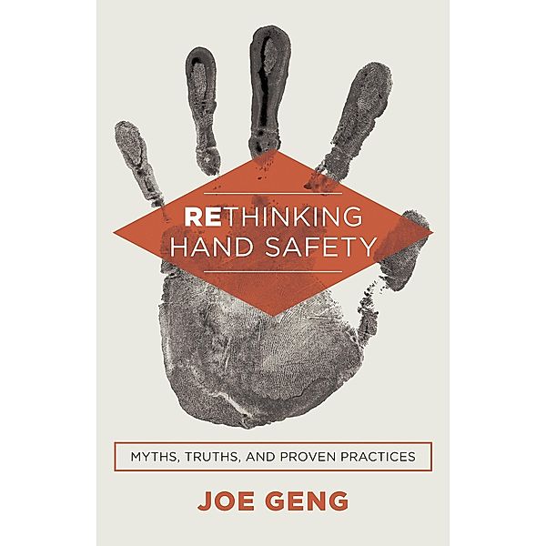 Rethinking Hand Safety, Joe Geng