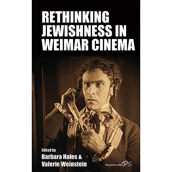 Rethinking Jewishness in Weimar Cinema / Film Europa Bd.24
