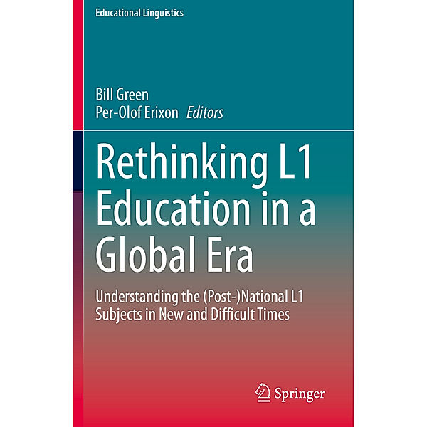 Rethinking L1 Education in a Global Era