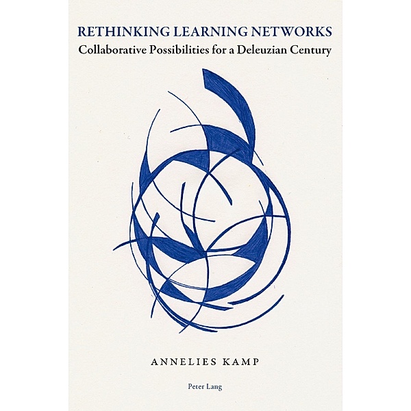 Rethinking Learning Networks, Annelies Kamp