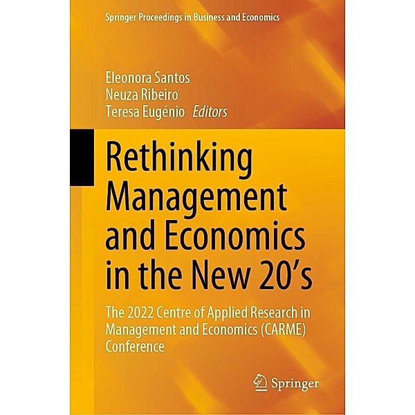Rethinking Management and Economics in the New 20's / Springer Proceedings in Business and Economics
