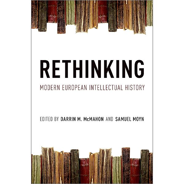 Rethinking Modern European Intellectual History