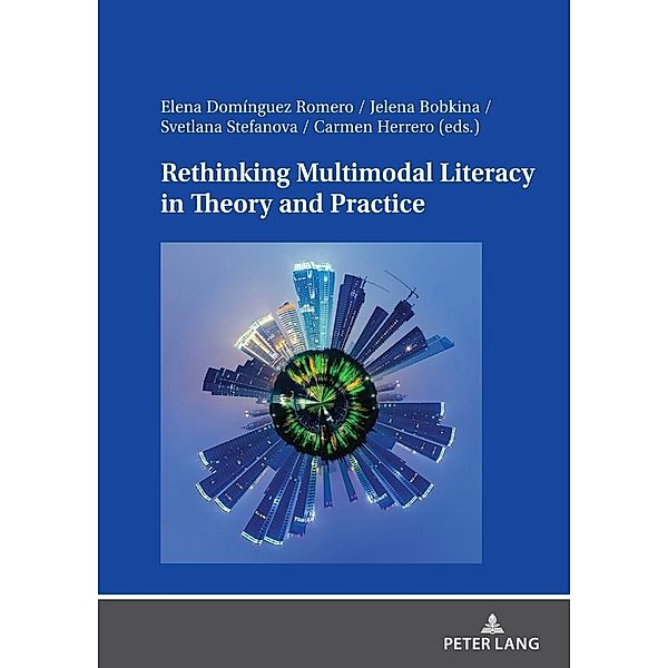 Rethinking Multimodal Literacy in Theory and Practice