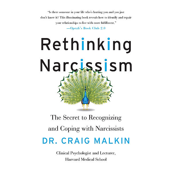 Rethinking Narcissism, Craig Malkin
