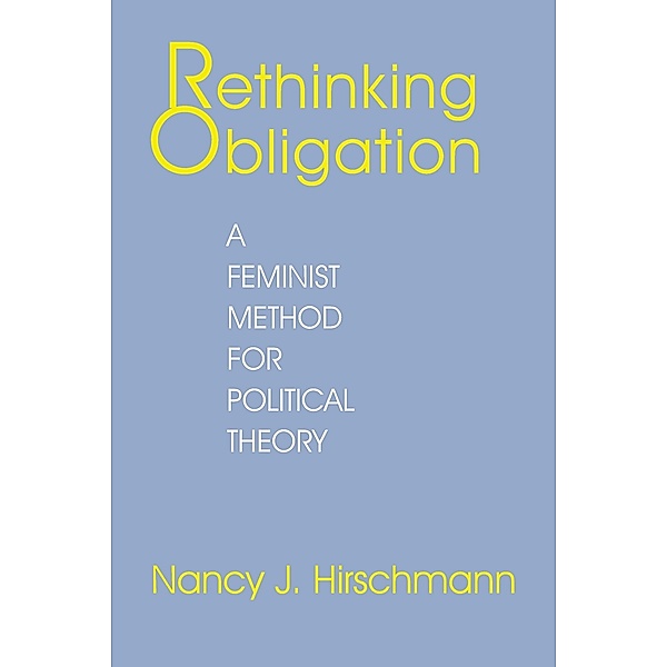Rethinking Obligation, Nancy J. Hirschmann