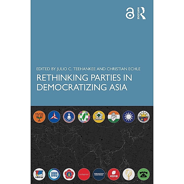 Rethinking Parties in Democratizing Asia