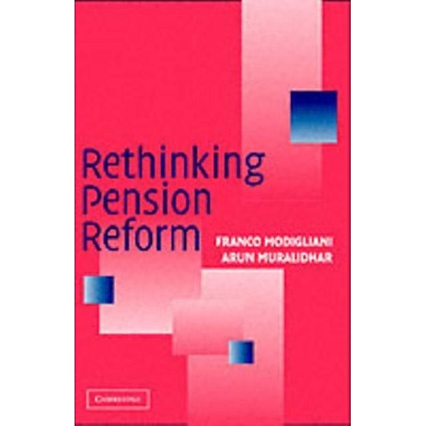 Rethinking Pension Reform, Franco Modigliani