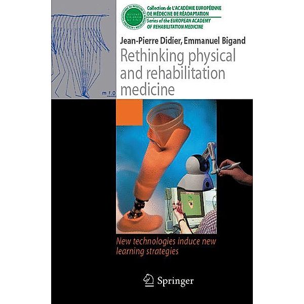 Rethinking physical and rehabilitation medicine, Jean-Pierre Didier, Emmanuel Bigand