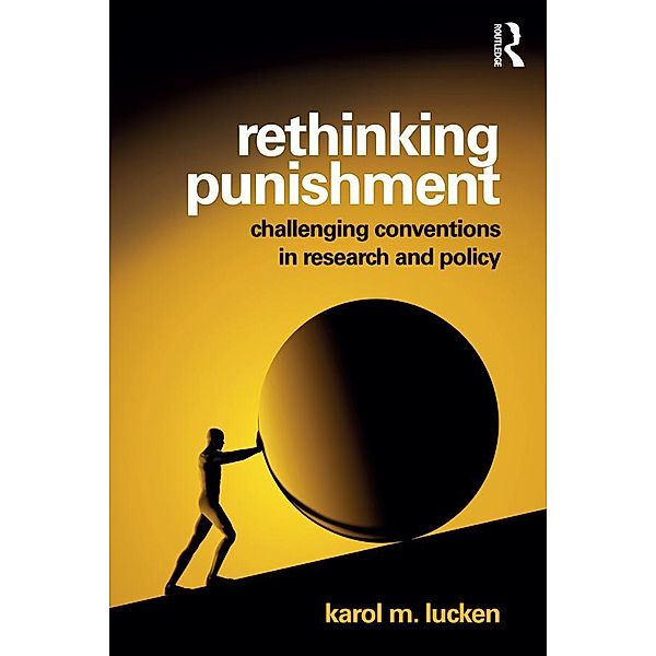 Rethinking Punishment, Karol Lucken