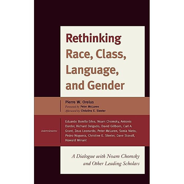 Rethinking Race, Class, Language, and Gender, Pierre Wilbert Orelus