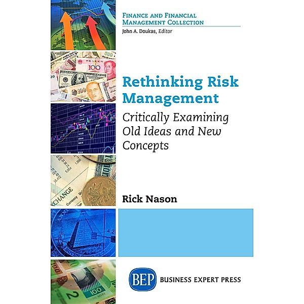 Rethinking Risk Management, Rick Nason