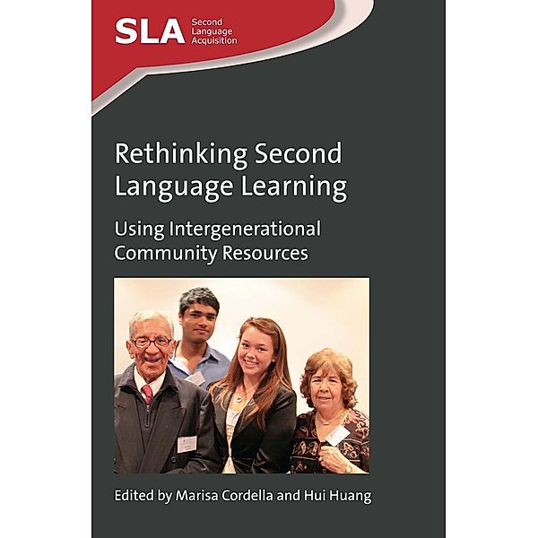 Rethinking Second Language Learning / Second Language Acquisition Bd.98