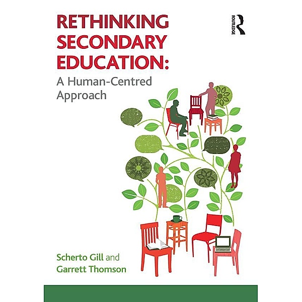 Rethinking Secondary Education, Scherto Gill, Garrett Thomson