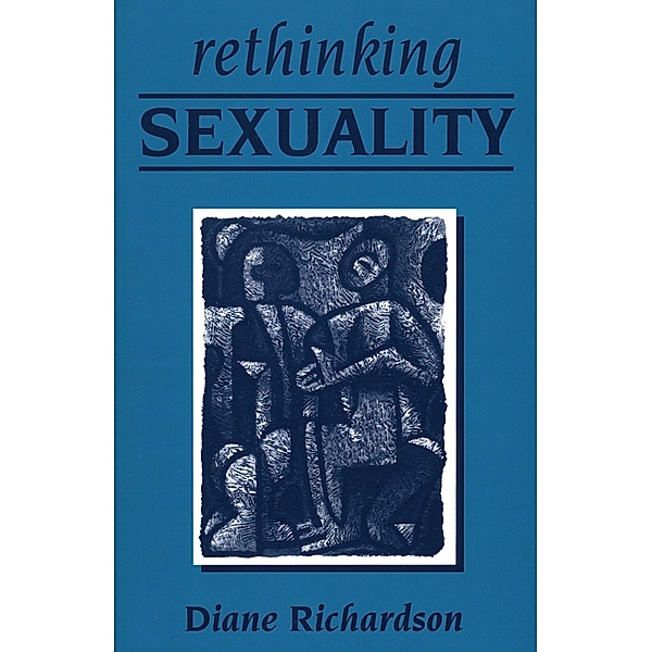 Rethinking Sexuality, Diane Richardson