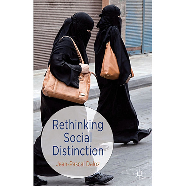 Rethinking Social Distinction, J. Daloz
