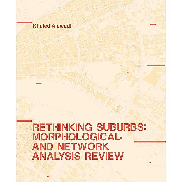 Rethinking Suburbs, Khaled Alawadi