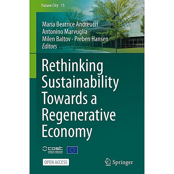 Rethinking Sustainability Towards a Regenerative Economy