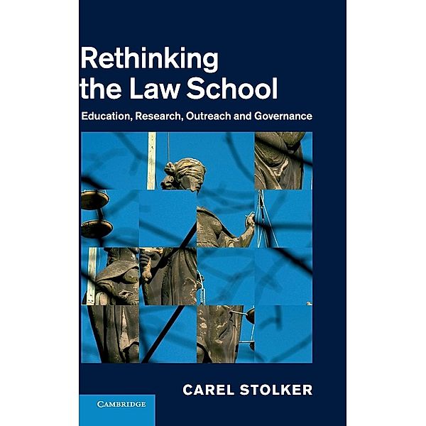 Rethinking the Law School, Carel Stolker