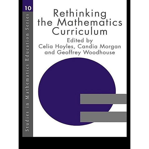 Rethinking the Mathematics Curriculum