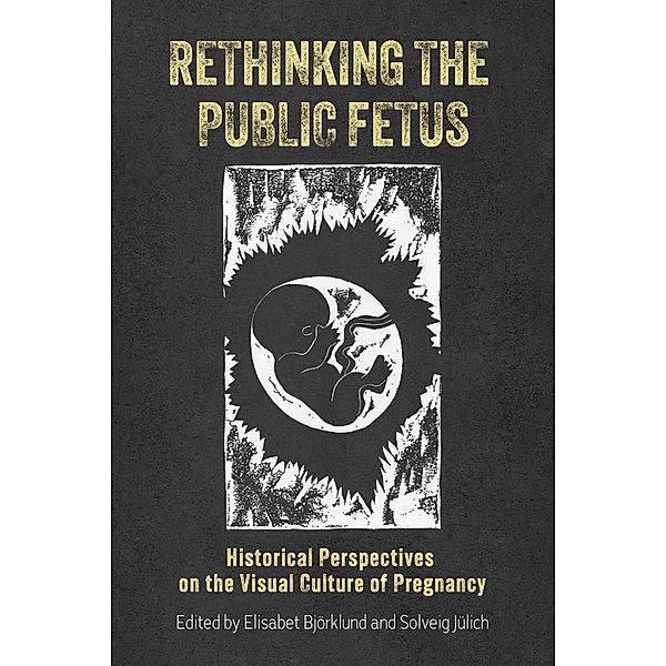 Rethinking the Public Fetus