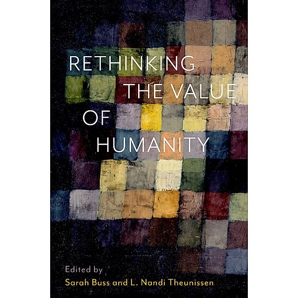 Rethinking the Value of Humanity