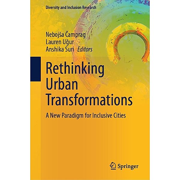 Rethinking Urban Transformations / Diversity and Inclusion Research