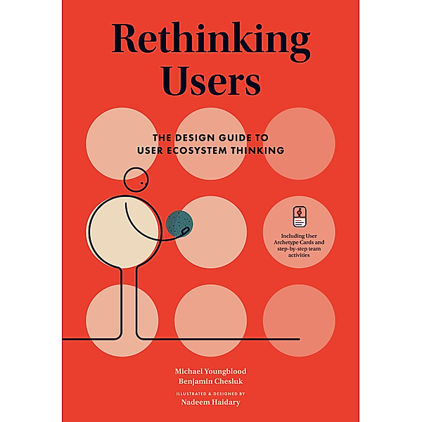 Rethinking Users, Michael Youngblood, Benjamin Chesluk