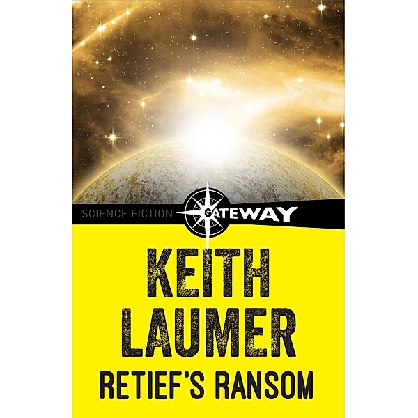 Retief's Ransom / Retief, Keith Laumer