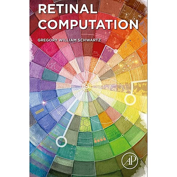 Retinal Computation, Greg Schwartz