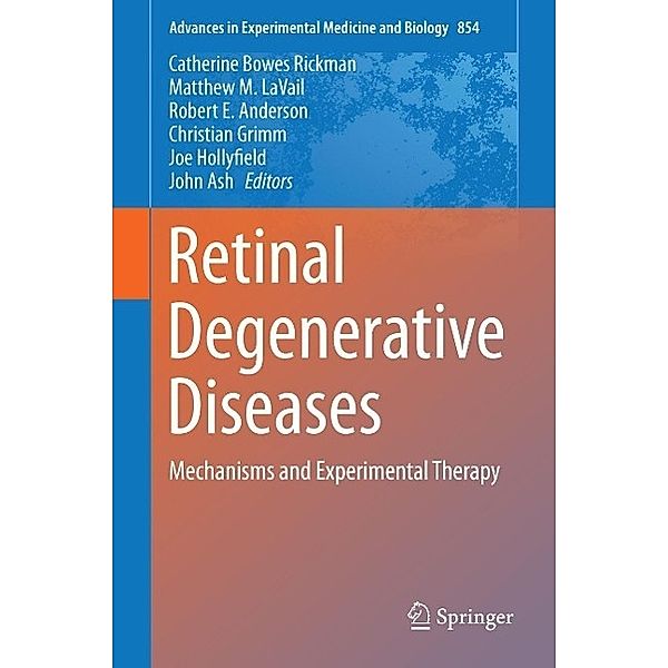 Retinal Degenerative Diseases / Advances in Experimental Medicine and Biology Bd.854