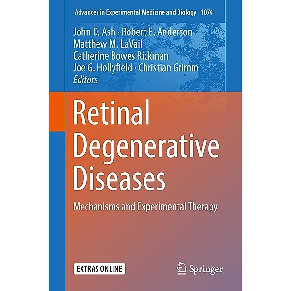 Retinal Degenerative Diseases / Advances in Experimental Medicine and Biology Bd.1074