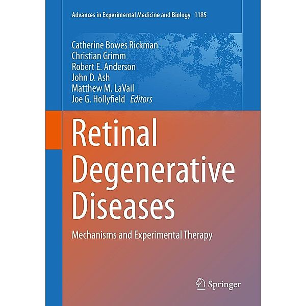 Retinal Degenerative Diseases / Advances in Experimental Medicine and Biology Bd.1185