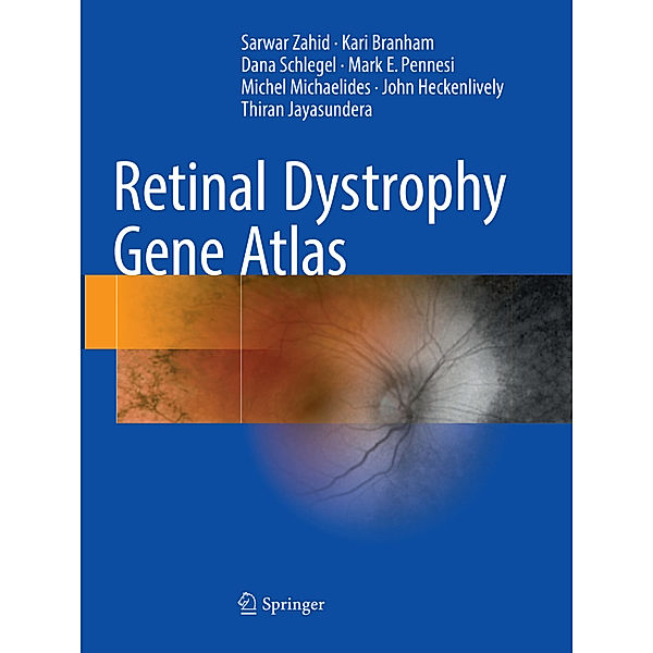 Retinal Dystrophy Gene Atlas, Sarwar Zahid, Kari Branham, Dana Schlegel, Mark E. Pennesi, Michel Michaelides, John Heckenlively, Thiran Jayasundera
