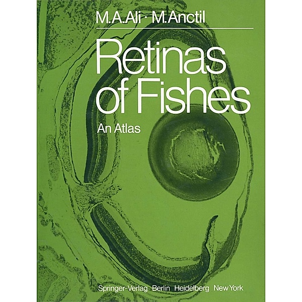Retinas of Fishes, Mohamed A. Ali, Michel Anctil