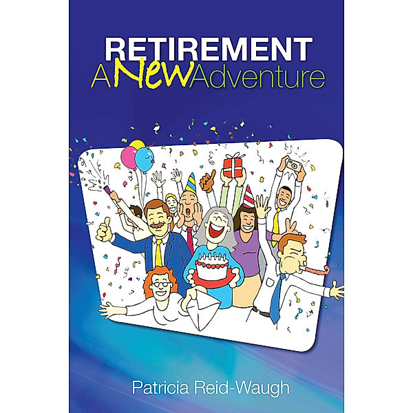 Retirement, Patricia Reid-Waugh