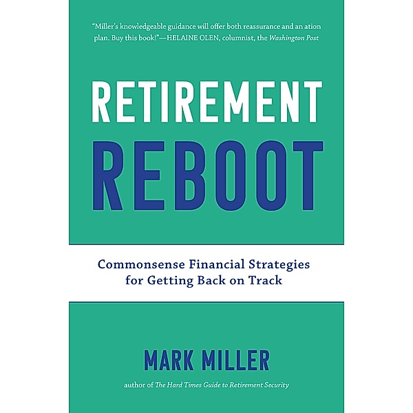 Retirement Reboot, Miller Mark