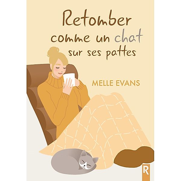 Retomber comme un chat sur ses pattes, Melle Evans