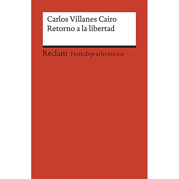Retorno a la libertad, Carlos Villanes Cairo