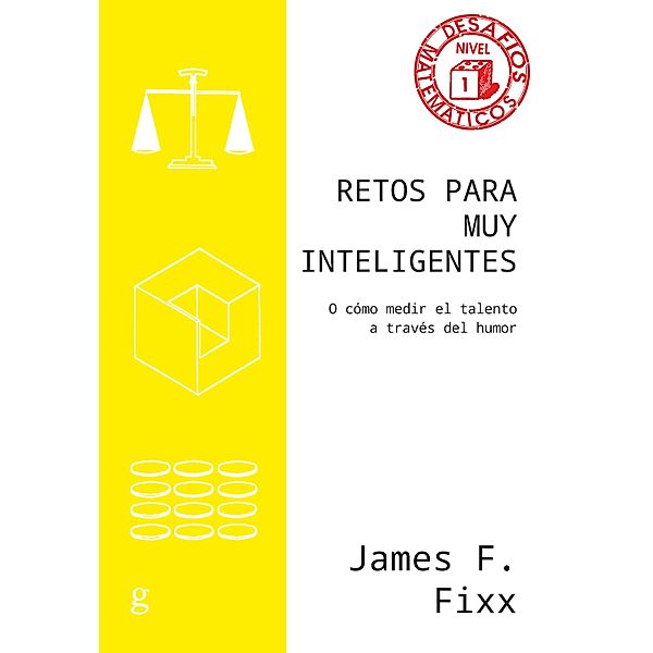 Retos para muy inteligentes, James F. Fixx